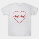 Mom'S Love In A Heart - Spanish Version T-Shirt