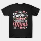My Favorite People Call Me Mimi Floral Mother'S Day T-Shirt My Favorite People Call Me Mimi Floral Mother'S Day T-Shirt