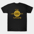 Mom, You Are My Sunshine T-Shirt