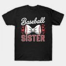 Baseball Sister Sport Lover Sister Mothers Day T-Shirt Baseball Sister Sport Lover Sister Mothers Day T-Shirt