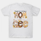 Happiness Is Being A Mom A Gee Happy Mother T-Shirt Happiness Is Being A Mom A Gee Happy Mother T-Shirt