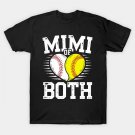 Mimi Of Both Baseball Softball Grandma Mothers Day T-Shirt Mimi Of Both Baseball Softball Grandma Mothers Day T-Shirt