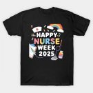 Happy Nurse Week 2025 Tee Rainbow Nurse Appreciation Gifts T-Shirt