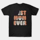 Best Mum Ever T-Shirt Best Mum Ever T-Shirt