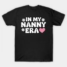 In My Nanny Era Funny Sarcastic Groovy Mothers Day T-Shirt