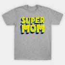 Super Mom Comic Style T-Shirt Super Mom Comic Style T-Shirt