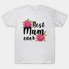 Best Mum Mummy Ever British Mothers Day Rose T-Shirt Best Mum Mummy Ever British Mothers Day Rose T-Shirt
