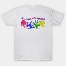 I Love You Mama T-Shirt