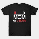 Mom Of 2 Boys T-Shirt Mom Of 2 Boys T-Shirt
