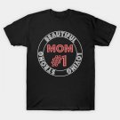 Mom #1 Beautiful,Loving And Strong Mother'S Day T-Shirt