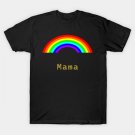 Mama Rainbow For Mothers Day T-Shirt