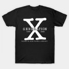 Generation X 1965-1980 Raised On Hose Water And Neglect T-Shirt