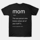 Funny Mothers Day T-Shirt Funny Mothers Day T-Shirt