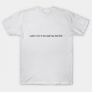 Always Listen To Your Heart And Your Mom T-Shirt Always Listen To Your Heart And Your Mom T-Shirt