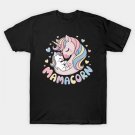 Mamacorn Mothers Day Unicorn Mom T-Shirt Mamacorn Mothers Day Unicorn Mom T-Shirt