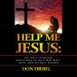 Help Me Jesus: 365 Daily Spiritual Devotions to Help Men Meet, Date, Women