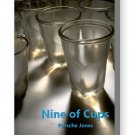 Nine of Cups by Porsche Jones