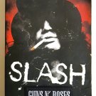 SLASH Autobiography Anthony Bozza 2007 BONUS embroidered patch Guns N' Roses Axl
