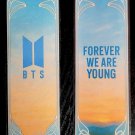 K Pop Bookmark –BTS - Forever we are young 17.5 x 5.5 cm