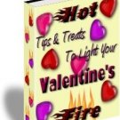 Hot Tips and Treats to Light your Valentine's Fire