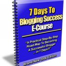 7 Days to Blogging Success