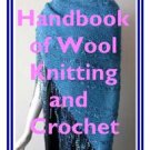Handbook of Wool Knitting and Crochet