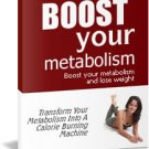 How to Boost Your Metabolism & Lose Weight