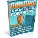 Building a Blog Empire for Profit