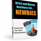 Brick and Mortar for Newbies