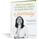 How to Attract a Flood of Clients