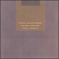 frank gratkowski georg graewe paul lovens - quicksand CD 2000 meniscus used