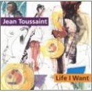 jean toussaint - life i want CD 1995 new note 11 tracks used mint