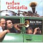 fanfare ciocarlia - baro biao world wide wedding CD 2000 piranha used mint