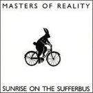 masters of reality - sunrise on the sufferbus CD 2001 eagle rock spitfire used mint