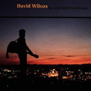 david wilcox - nightshift watchman CD 1987 song of the wood music used mint