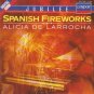 spanish fireworks - alicia de larrocha CD 1990 decca made in germany mint