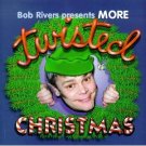 bob rivers presents more twisted christmas CD 1997 atlantic new factory sealed