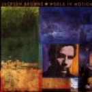 jackson browne - world in motion CD 1989 elektra 10 tracks used mint
