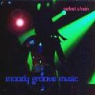 velvet chain - moody groove music CD 2000 freak records 11 tracks used mint