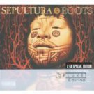 sepultura - roots CD 2-disc 25th anniversary special edition 2005 roadrunner BMG Direct