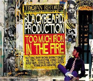 too much iron in the fire - blackbeard production CD 2-discs 2004 sanctuary trojan records new