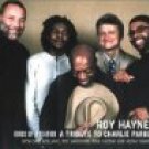 roy haynes - birds of a feather a tribute to charlie parker CD 2001 disques dreyfus used