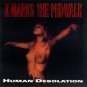 x marks the pedwalk - human desolation CD 1993 cleopatra used