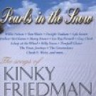 pearls in the snow - the songs of kinky friedman CD 1998 kinkajou used mint