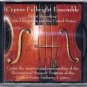 cyprus fulbright ensemble - debut recording united kingdom and the united states CD new