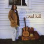 martha schuyler thompson - road kill CD 1998 cottage industry music 12 tracks used mint
