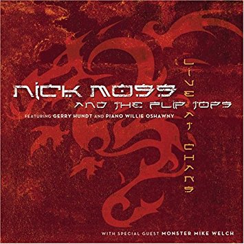 nick moss and the flip tops - live at chan's CD 2006 blue bella 11 tracks used mint