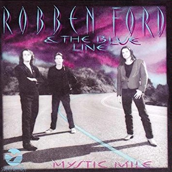 robben ford & the blue line - mystic mile CD 1993 grp stretch 10 tracks used mint