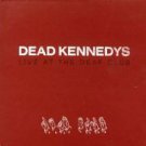dead kennedys - live at the deaf club CD digipak 2004 decay music manifesto 15 tracks used mint