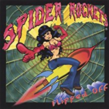spider rockets - flipped off CD 2000 p-dog records 11 tracks used mint